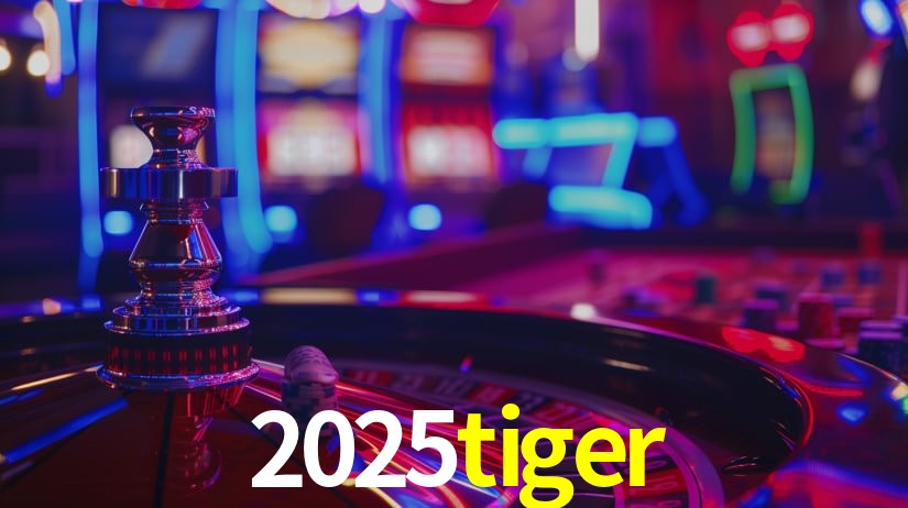 2025tiger,2025tiger.com