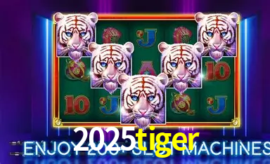 Seasonal Promotions 2025tiger