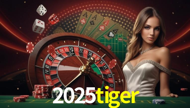 Live Casino 2025tiger